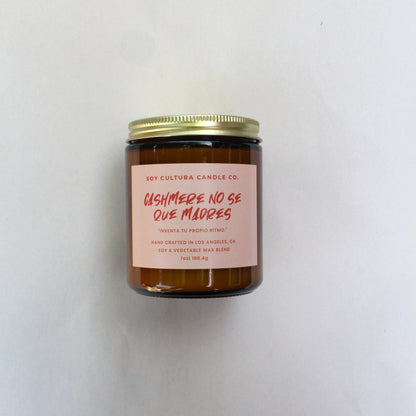 Cashmere No Se Que Madres 7oz candle