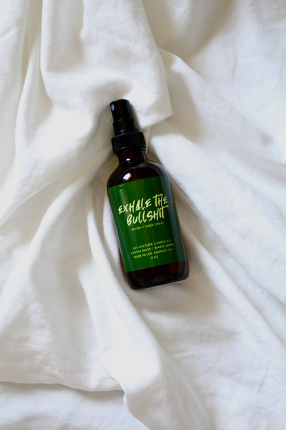 Exhale the Bullshit Room + Linen Spray 4oz